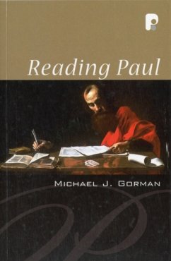 Reading Paul - Gorman, Michael J.