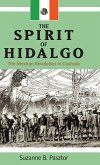 Spirit of Hidalgo Spirit of Hidalgo