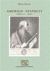 Amerigo Vespucci (eBook, ePUB) - BONARI, BRUNO