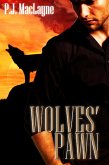 Wolves' Pawn (The Free Wolves, #1) (eBook, ePUB)