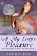 At My Lady's Pleasure (The Gisbornes of... - Bild 1
