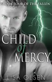 Child of Mercy (The Fallen, #4) (eBook, ePUB)