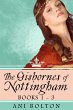 The Gisbornes of Nottingham, Books 1-3... - Bild 1