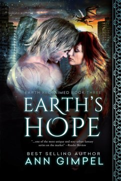 Earth's Hope (Earth Reclaimed, #3) (eBook, ePUB) - Gimpel, Ann