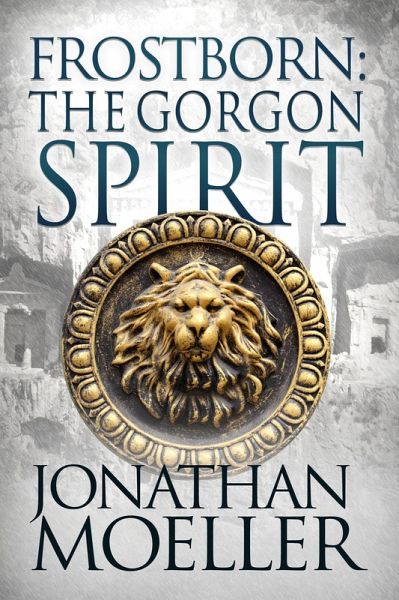 Frostborn: The Gorgon Spirit (eBook, ePUB) Frostborn: The Gorgon Spirit (eBook, ePUB)