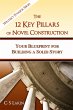 The 12 Key Pillars of Novel... - Bild 1