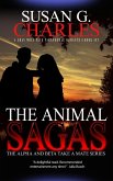The Animal Sagas: A Gray Wolf Pack Paranormal Romance Box Set (The Alpha and Beta Take a Mate) (eBook, ePUB)