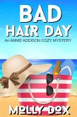 Bad Hair Day (An Annie Addison Cozy Mystery, #5) (eBook, ePUB)