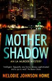 Mother Shadow (eBook, ePUB)