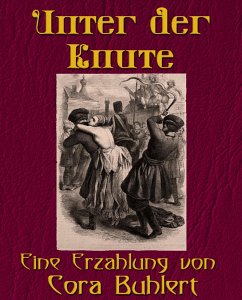 Unter der Knute (eBook, ePUB) - Buhlert, Cora