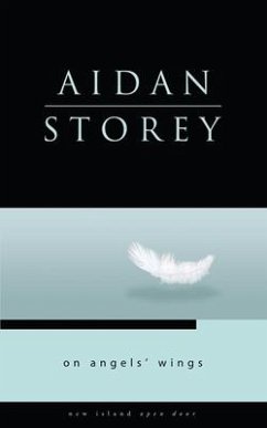On Angel's Wings - Storey, Aidan