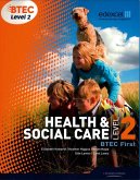 BTEC Level 2 First Health and Social Care Student Book