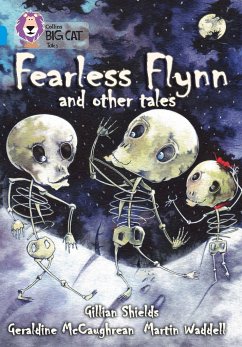 Fearless Flynn and Other Tales - McCaughrean, Geraldine; Shields, Gillian; Waddell, Martin