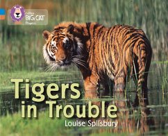 Tigers in Trouble - Spilsbury, Louise