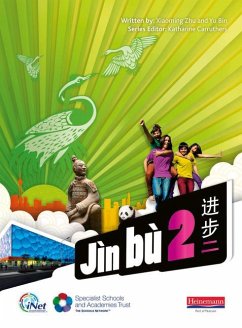 Jin bu Chinese Pupil Book 2 (11-14 Mandarin Chinese) - Zhu, Xiaoming;Bin, Yu