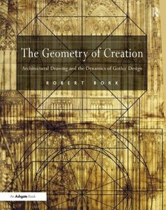 The Geometry of Creation - Bork, Robert