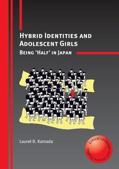 Hybrid Identities and Adolescent Girls - Kamada, Laurel D.