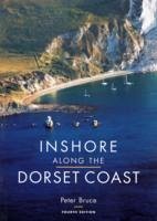 Inshore Along the Dorset Coast - Peter, Bruce