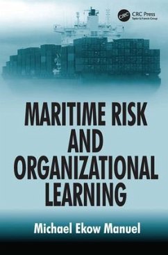 Maritime Risk and Organizational Learning - Manuel, Michael Ekow