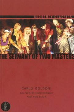 The Servant of Two Masters - Enright, Nick; Goldini, Carlo