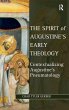 The Spirit of Augustine's Early Theology - Bild 1