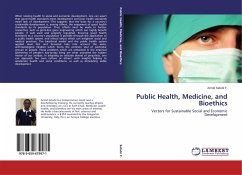 Public Health, Medicine, and Bioethics