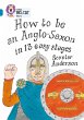 How to be an Anglo Saxon - Bild 1