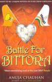 Battle for Bittora: The Story of India's Most Passionate Loksabha Contest