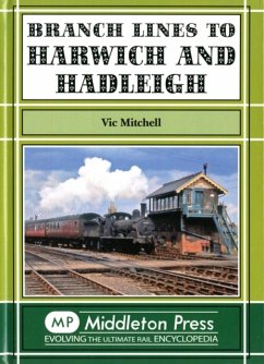 Branch Lines to Harwich and Hadleigh - Mitchell, Vic