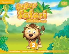 Super Safari Level 2 Activity Book - Puchta, Herbert; Gerngross, Gunter; Lewis-Jones, Peter