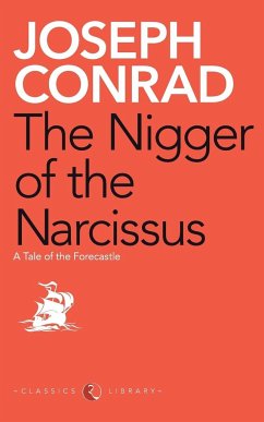 The Nigger of the Narcissus - Conrad, Joseph