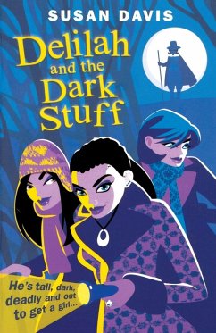 Delilah And The Dark Stuff - Davis, Susan