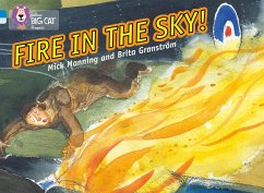 Fire in the Sky - Manning, Mick; Granstrom, Brita