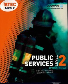 BTEC Level 2 First Public Services Student Book - Lilley, Tracey;Gray, Debra;Toms, Elizabeth