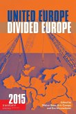 United Europe, Divided Europe