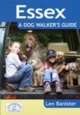Essex: A Dog Walker's Guide Essex: A Dog Walker's Guide