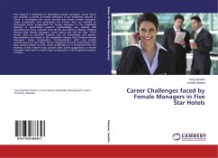 Career Challenges faced by Female Managers in Five Star Hotels