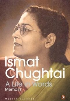 Life in Words: Memoirs - Chugtai, Ismat