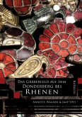 Das Gräberfeld auf dem Donderberg bei Rhenen: Katalog Das Gräberfeld auf dem Donderberg bei Rhenen: Katalog