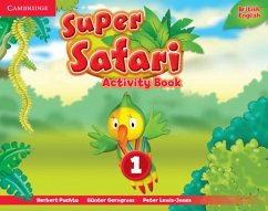 Super Safari Level 1 Activity Book - Puchta, Herbert; Gerngross, Gunter; Lewis-Jones, Peter
