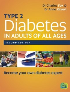 Type 2 Diabetes in Adults of All Ages - Fox, Charles; Kilvert, Anne