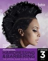 Professional Hairdressing & Barbering - Green, Martin (Author); Palladino, Leo (Deceased UK)