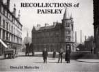 Recollections of Paisley Recollections of Paisley