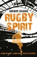 Rugby Spirit - Siggins, Gerard