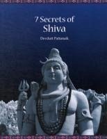 Seven Secrets of Shiva - Pattanaik