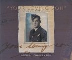 Your Loving Son: Letters of an Rcaf Navigator