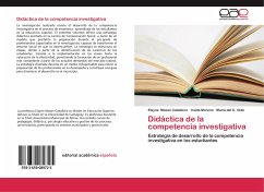 Didáctica de la competencia investigativa - Maxan Caballero, Elayne;Moreno, Iraida;Véliz, María del C.