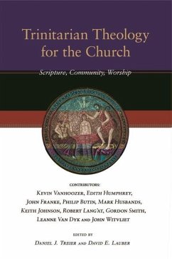 Trinitarian Theology for the Church - Lauber, Daniel J Trier and David