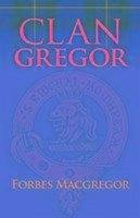 Clan Gregor - Macgregor, Forbes