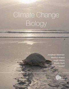 Climate Change Biology - Newman, Jonathan A; Gedalof, Ze'ev; Hunt, Shelley L; Anand, Madhur; Henry, Hugh A L